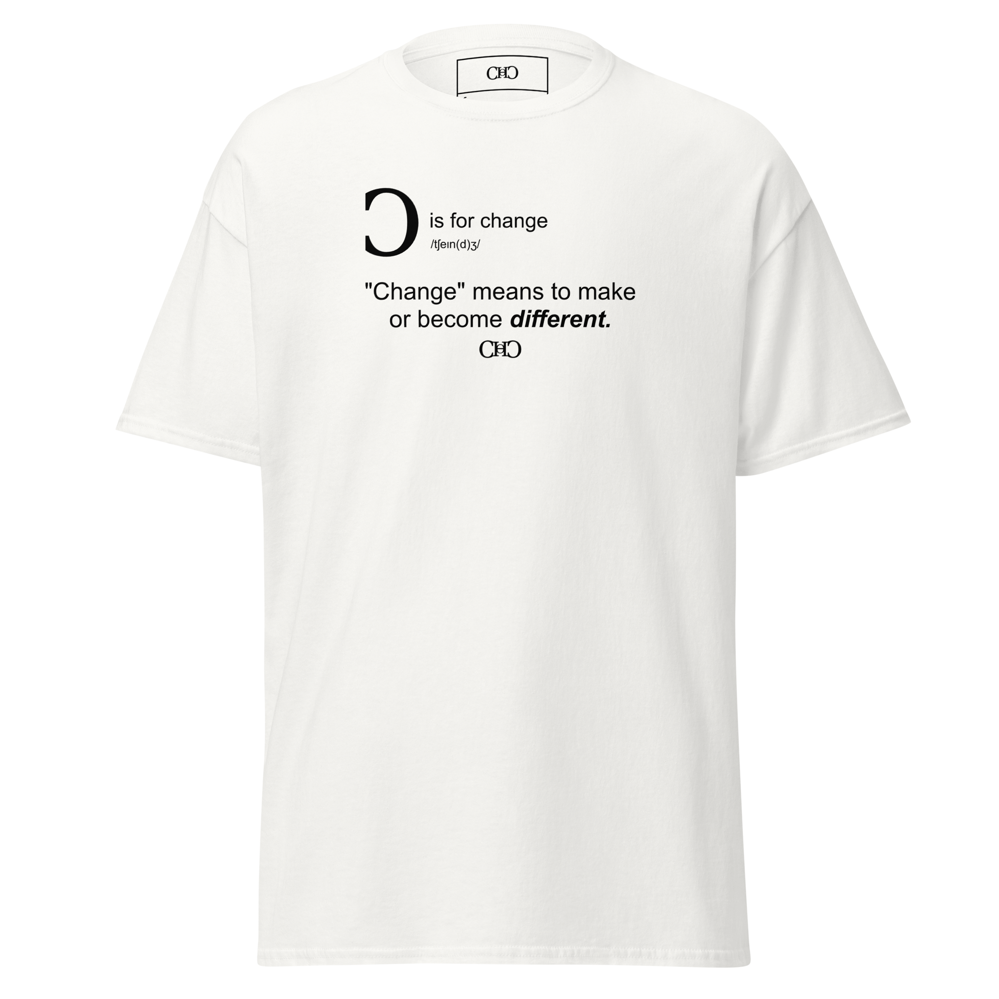 Change Tee — White front